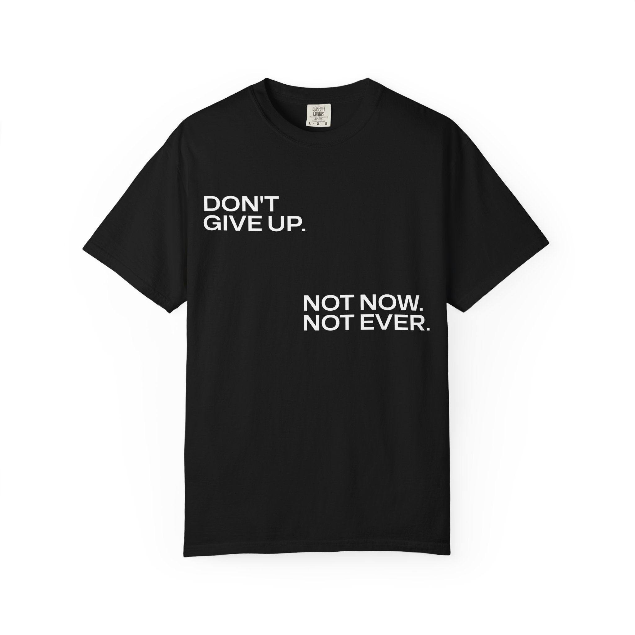 ZNO Don't Give Up Unisex Tee